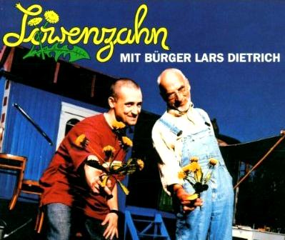 Löwenzahn mit Bürger Lars Dietrich Cover